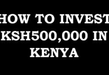 How to Invest Ksh500,000 in Kenya 2026
